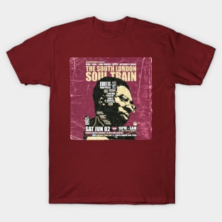 POSTER TOUR - SOUL TRAIN THE SOUTH LONDON 31 T-Shirt